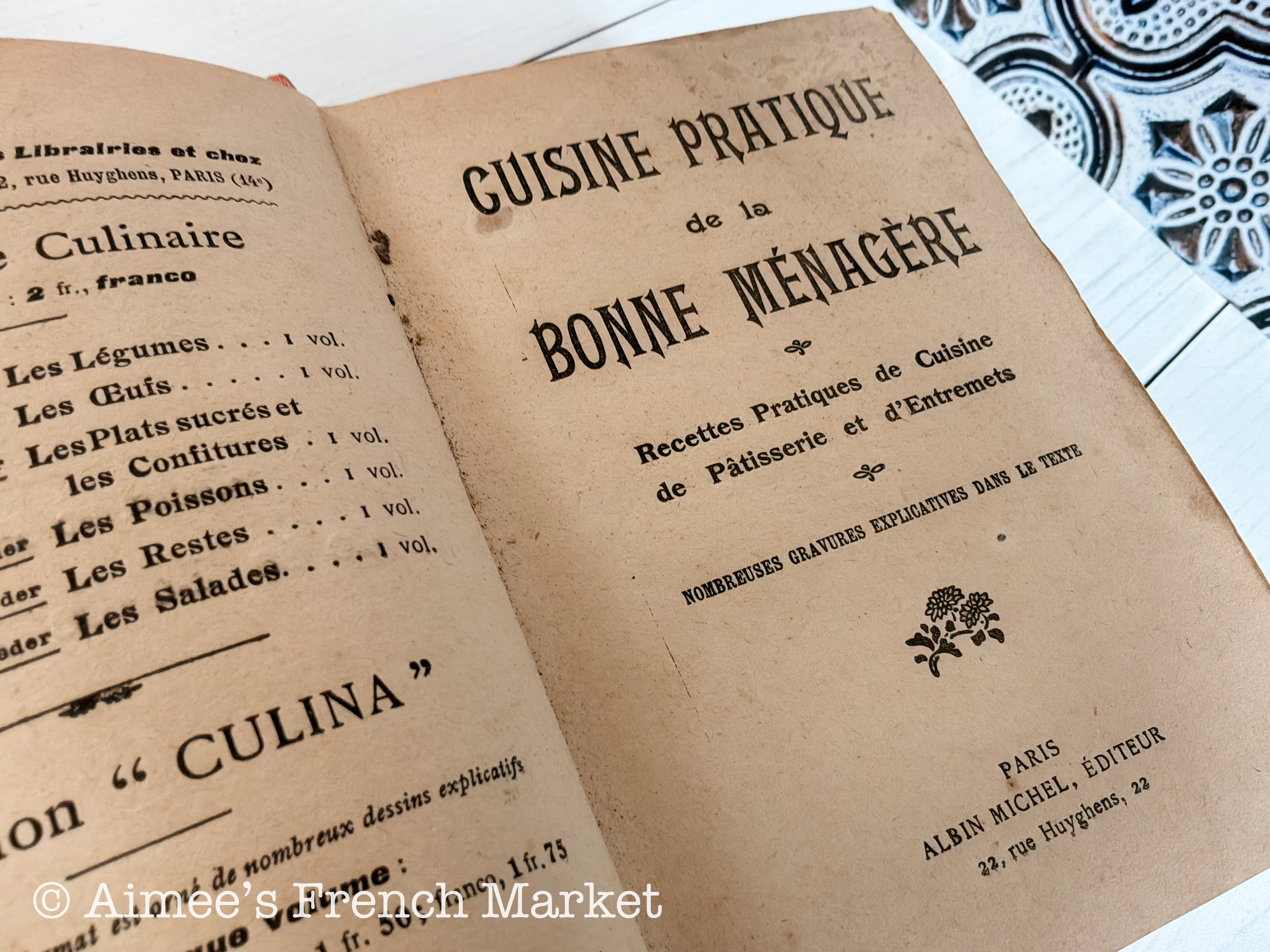 Antique French Cookbook Cuisine Pratique de la Bonne Ménagère, Illustrated, c. 1910
